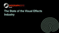 The State of the Visual Effects Industry