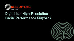 Digital Ira: High-Resolution Facial Performance Playback