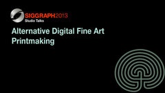 Alternative Digital Fine Art Printmaking