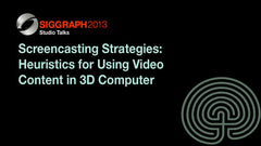 Screencasting Strategies:  Heuristics for Using Video Content in 3D Computer Graphics Technological and Aesthetic Education