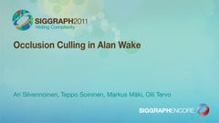 Occlusion Culling in Alan Wake