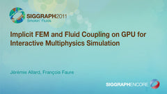 Implicit FEM and Fluid Coupling on GPU for Interactive Multiphysics Simulation