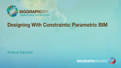 Designing With Constraints: Parametric BIM