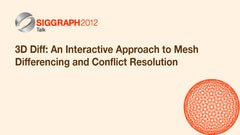 3D Diff: An Interactive Approach to Mesh Differencing and Conflict Resolution