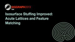 Isosurface Stuffing Improved: Acute Lattices and Feature Matching