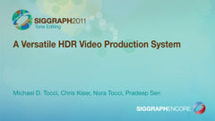 A Versatile HDR Video Production System