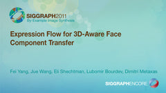 Expression Flow for 3D-Aware Face Component Transfer