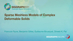 Sparse Meshless Models of Complex Deformable Solids