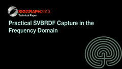 Practical SVBRDF Capture in the Frequency Domain