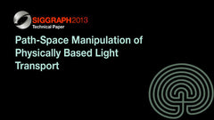 Path-Space Manipulation of Physically Based Light Transport