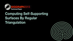 Computing Self-Supporting Surfaces By Regular Triangulation