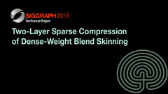 Two-Layer Sparse Compression of Dense-Weight Blend Skinning