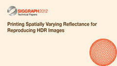 Printing Spatially Varying Reflectance for Reproducing HDR Images