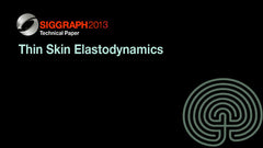 Thin Skin Elastodynamics