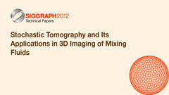 Stochastic Tomography and Its Applications in 3D Imaging of Mixing Fluids