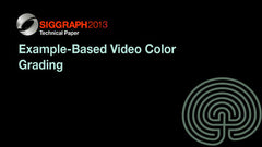 Example-Based Video Color Grading