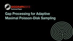 Gap Processing for Adaptive Maximal Poisson-Disk Sampling