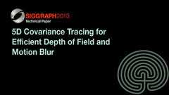 5D Covariance Tracing for Efficient Depth of Field and Motion Blur