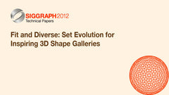 Fit and Diverse: Set Evolution for Inspiring 3D Shape Galleries
