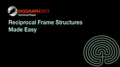 Reciprocal Frame Structures Made Easy