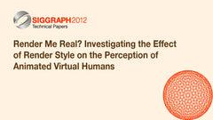 Render Me Real? Investigating the Effect of Render Style on the Perception of Animated Virtual Humans