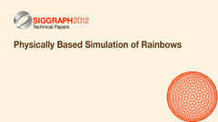 Physically Based Simulation of Rainbows