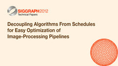 Decoupling Algorithms From Schedules for Easy Optimization of Image-Processing Pipelines