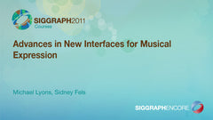 Advances in New Interfaces for Musical Expression