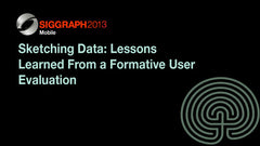 Sketching Data: Lessons Learned From a Formative User Evaluation
