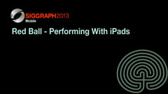 Red Ball - Performing With iPads