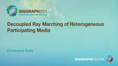 Decoupled Ray Marching of Heterogeneous Participating Media