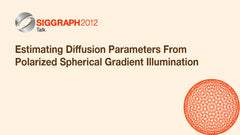 Estimating Diffusion Parameters From Polarized Spherical Gradient Illumination