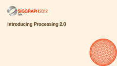 Introducing Processing 2.0