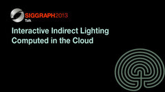 Interactive Indirect Lighting Computed in the Cloud