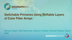 Switchable Primaries Using Shiftable Layers of Color Filter Arrays