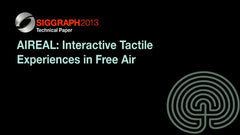 AIREAL: Interactive Tactile Experiences in Free Air