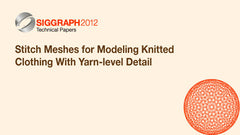 Stitch Meshes for Modeling Knitted Clothing With Yarn-level Detail