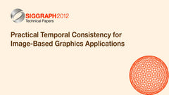 Practical Temporal Consistency for Image-Based Graphics Applications