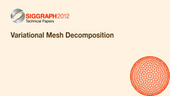Variational Mesh Decomposition