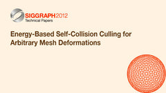 Energy-Based Self-Collision Culling for Arbitrary Mesh Deformations