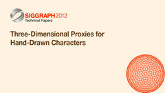 Three-Dimensional Proxies for Hand-Drawn Characters